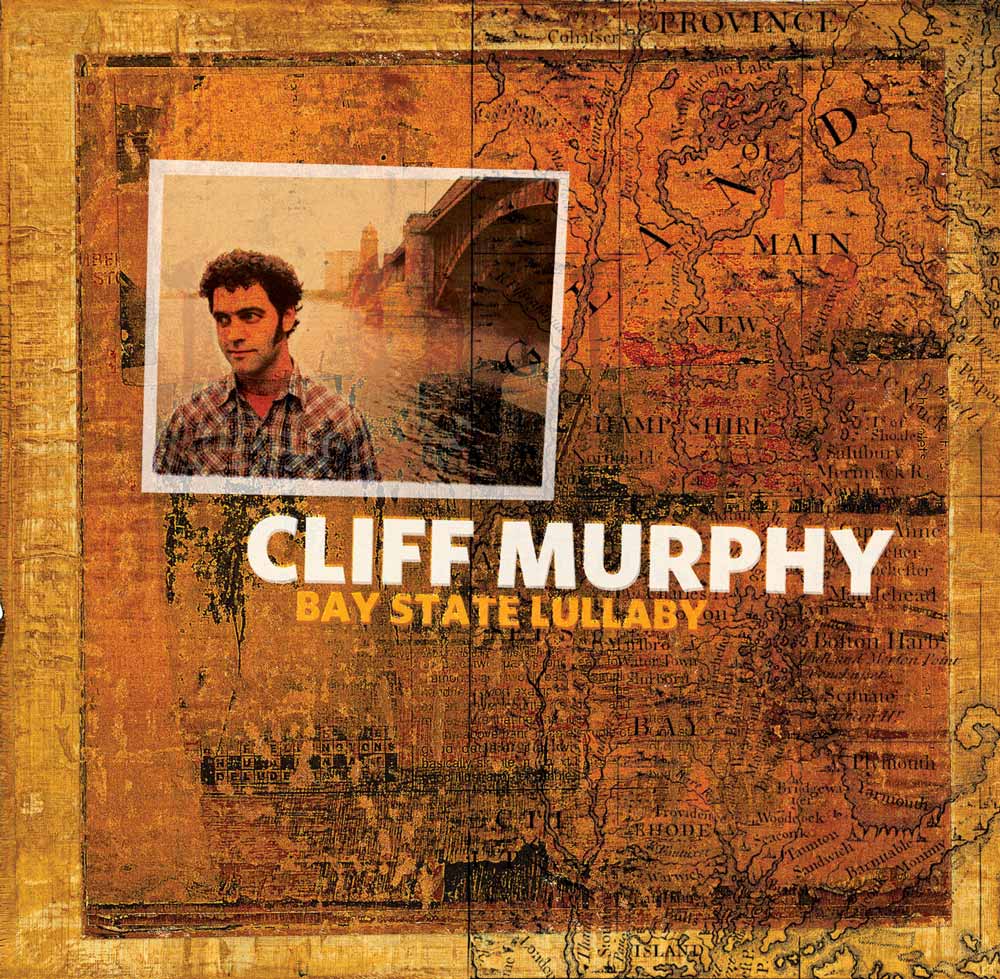 Cliff Murphy Bay State Lulluby Album Design